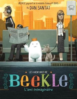 Book cover for Les Aventures de Beekle: l'Ami Inimaginaire