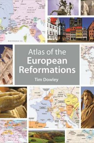 Cover of Atlas of the European Reformations