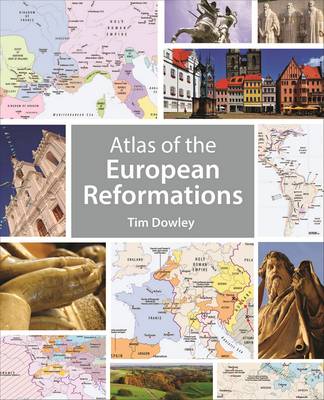 Book cover for Atlas of the European Reformations