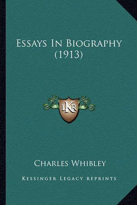 Book cover for Essays in Biography (1913) Essays in Biography (1913)