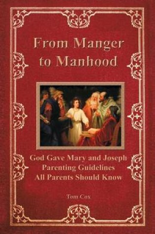 Cover of From Manger to Manhood