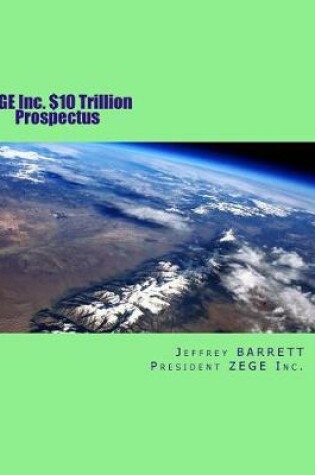 Cover of ZEGE Inc. $10 Trillion Prospectus