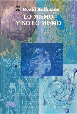 Book cover for Lo Mismo y No Lo Mismo