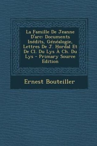 Cover of La Famille de Jeanne D'Arc