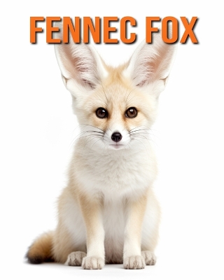 Book cover for Fennec Fox