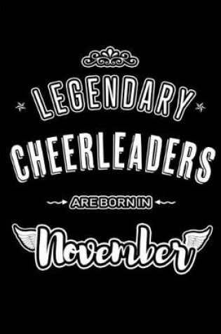 Cover of Legendary Cheerleaders are born in November