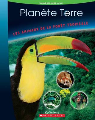 Cover of Les Animaux de la For?t Tropicale