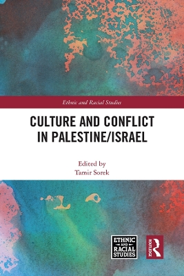 Book cover for Culture and Conflict in Palestine/Israel