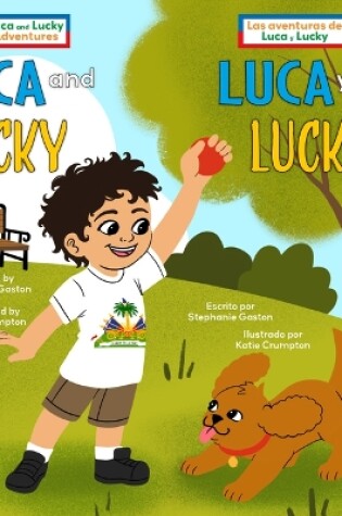 Cover of Luca and Lucky (Luca Y Lucky) Bilingual Eng/Spa