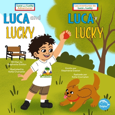 Cover of Luca and Lucky (Luca Y Lucky) Bilingual Eng/Spa