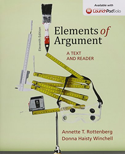 Book cover for Elements of Argument 11E & Launchpad Solo for Elements of Argument 11E and Structure of Argument 8e (Six Month Access)