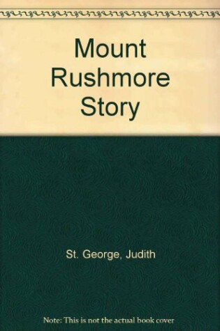 Cover of Mt. Rushmore Story