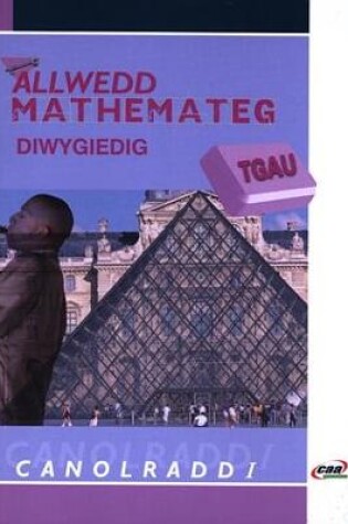 Cover of Allwedd Mathemateg Diwygiedig TGAU: Canolradd 1