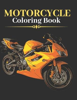 Book cover for Motorcycle Coloring Book