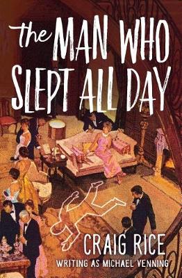 Book cover for The Man Who Slept All Day