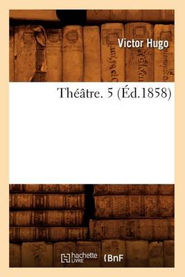 Book cover for Theatre. 5 (Ed.1858)