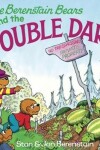 Book cover for Berenstain Bears and the Double Dare
