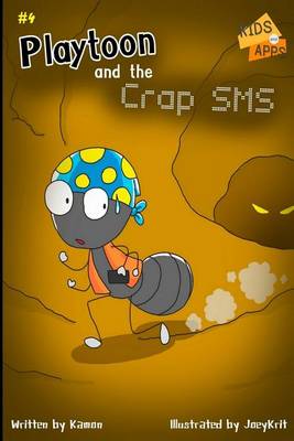 Cover of Playtoon and the Crap SMS