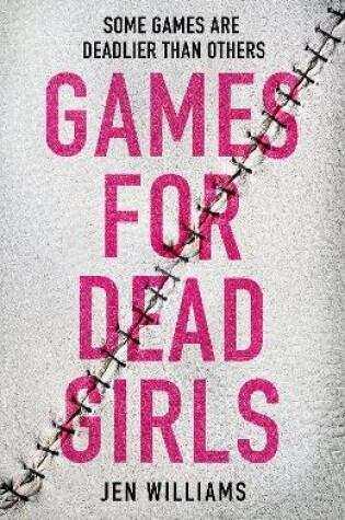 Cover of Games for Dead Girls