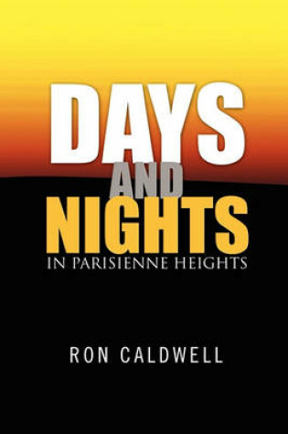 Cover of Days and Nights in Parisienne Heights