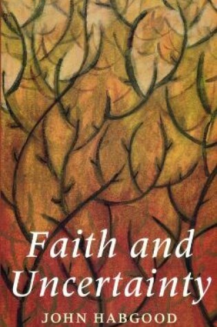 Cover of Faith and Uncertainty