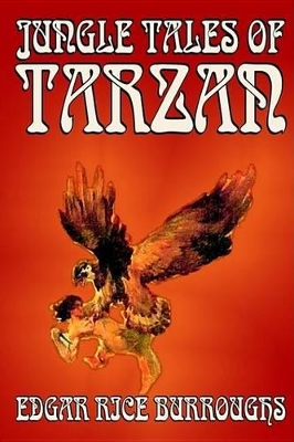 Book cover for Jungle Tales of Tarzan by Edgar Rice Burroughs, Fiction, Action & Adventure, Literary