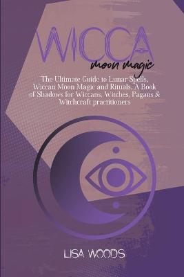 Book cover for Wicca Moon Magic