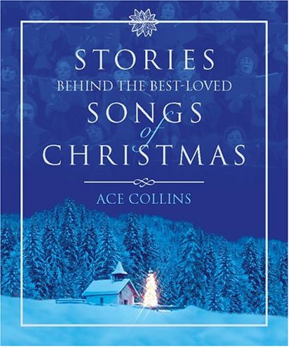 Book cover for Stories Behind the Best-Loved Songs of Christmas