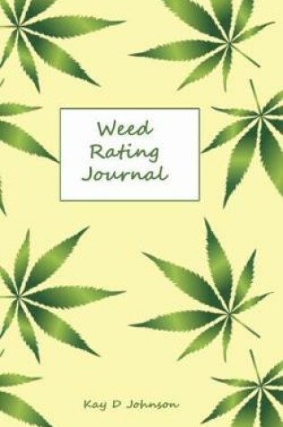 Cover of Weed Rating Journal