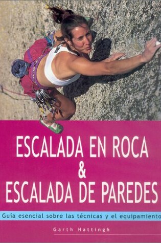 Cover of Escalada En Roca & Escalada de Paredes