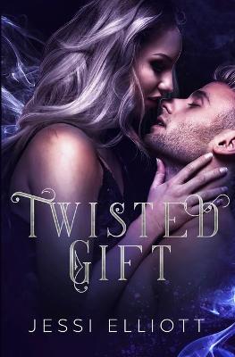 Cover of Twisted Gift