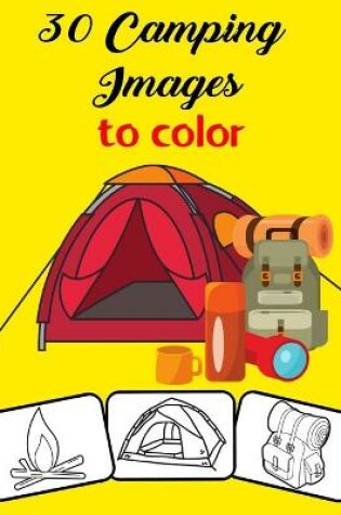 Cover of 30 Camping Images to Color