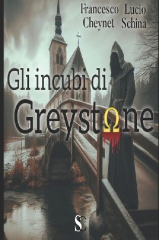 Cover of Gli incubi di Greystone