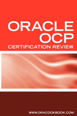 Cover of Ultimate Unofficial Oracle Ocp Certification Review Guide