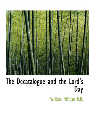 Book cover for The Decatalogue and the Lord's Day