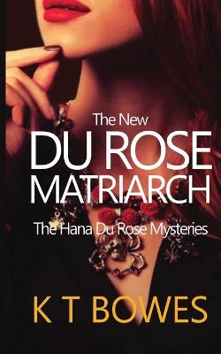 Book cover for The New Du Rose Matriarch