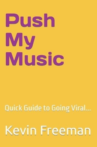 Cover of Push My Music