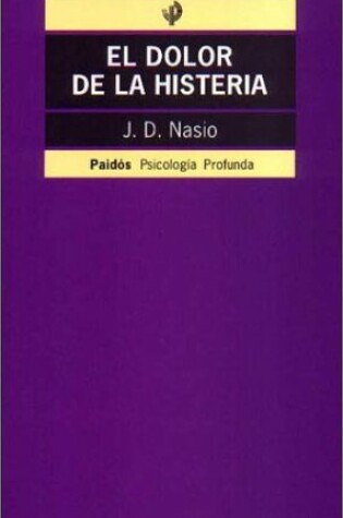 Cover of El Dolor de La Histeria