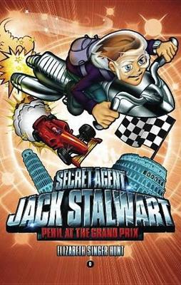 Book cover for Secret Agent Jack Stalwart: Book 8: Peril at the Grand Prix: Italy