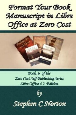 Cover of Format Your Book Manuscript in Libre Office at Zero Cost