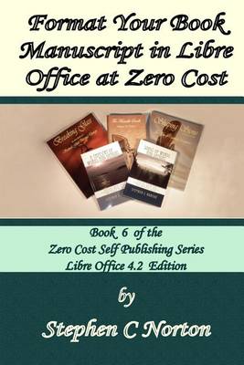 Book cover for Format Your Book Manuscript in Libre Office at Zero Cost