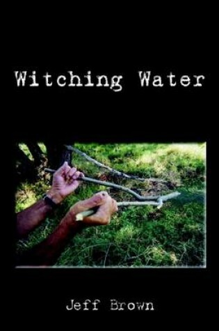 Cover of Witching Water