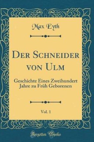 Cover of Der Schneider Von Ulm, Vol. 1