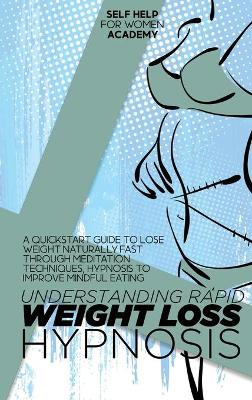 Book cover for Understanding Rapid Weight Loss Hypnosis