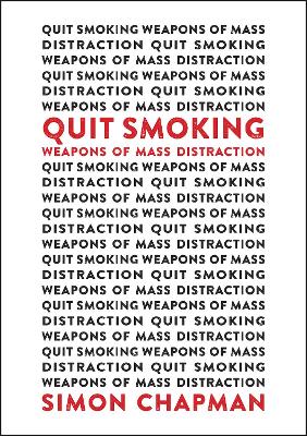 Book cover for Quit Smoking Weapons of Mass Distraction