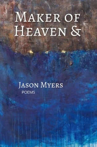 Cover of Maker of Heaven &