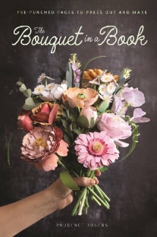 Cover of The Bouquet in a Book