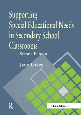 Book cover for Supporting Special Educational Needs in Secondary School Classrooms