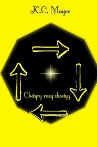 Cover of Chotyry Razy Zhovtyy