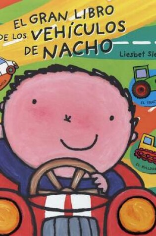 Cover of El gran libro de los vehiculos de Nacho